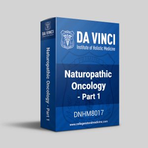 Naturopathic Oncology - Part 1