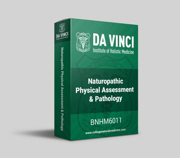 Naturopathic Physical Assessment and Pathology