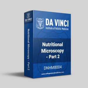 Nutritional Microscopy - Part 2 Diploma Course